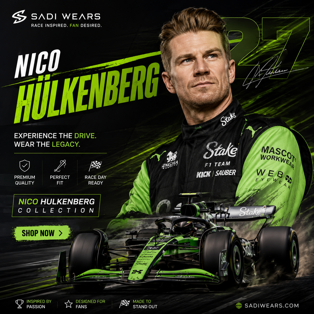 Nico Hülkenberg collection banner by Sadi Wears featuring F1-inspired racing apparel with a bold green and black motorsport theme, premium racewear, and a high-performance racing car.